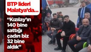 "Kızılay'ın 140 bine sattığı çadırı biz 32 bine aldık"