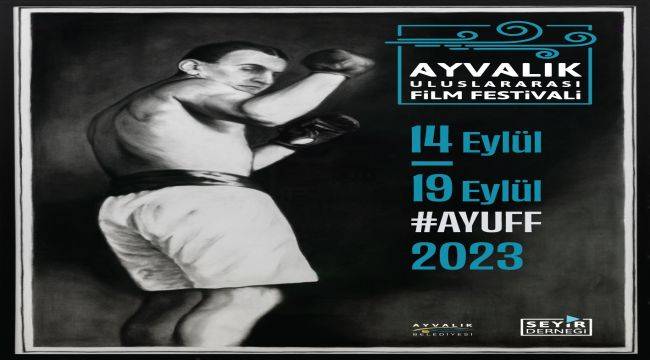 Ayvalık Uluslararası Film Festivali 14 Eylül'de Başlıyor