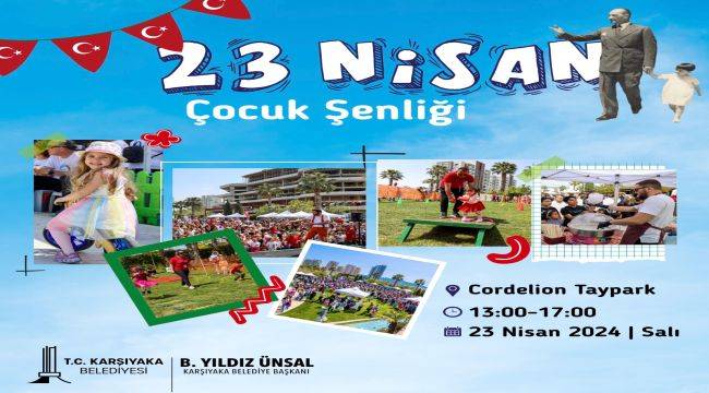 Karşıyaka'yı 23 Nisan coşkusu saracak!