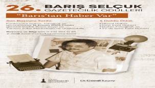 26. Barış Selçuk Gazetecilik Ödülleri'ne son başvuru tarihi 14 Kasım